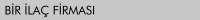 Bir Ila� Firmasi